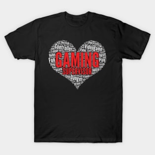 Gaming Supervisor Heart Shape Word Cloud Design design T-Shirt